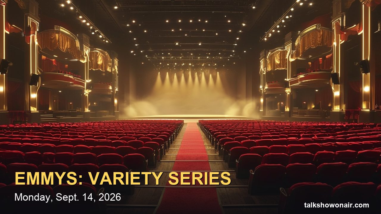 Emmys 2026 Outstanding Variety Series Nominees: Colbert, Kimmel, The Daily Show, John Oliver and SNL, and Why More Than One Can Win