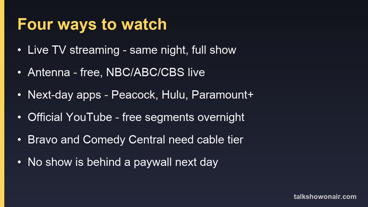 Four ways to watch late night without cable: live streaming, antenna, next-day apps, official YouTube
