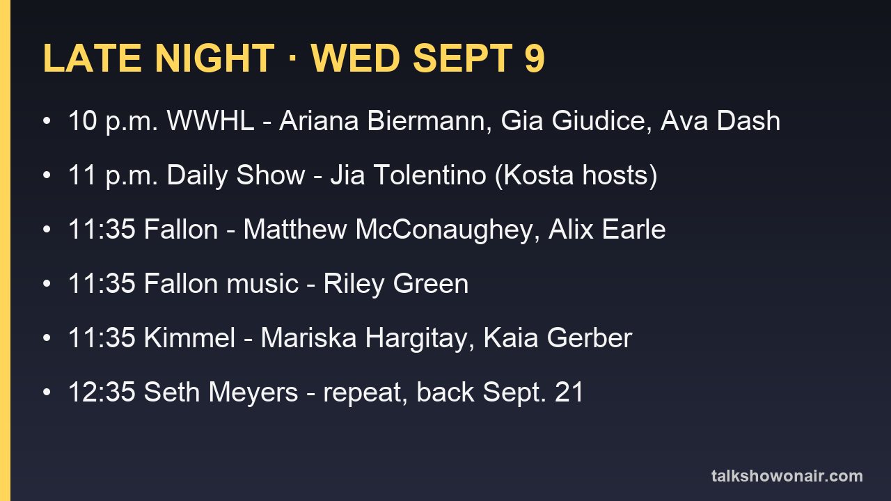 Late-night guests for Wednesday, Sept. 9, 2026 with air times
